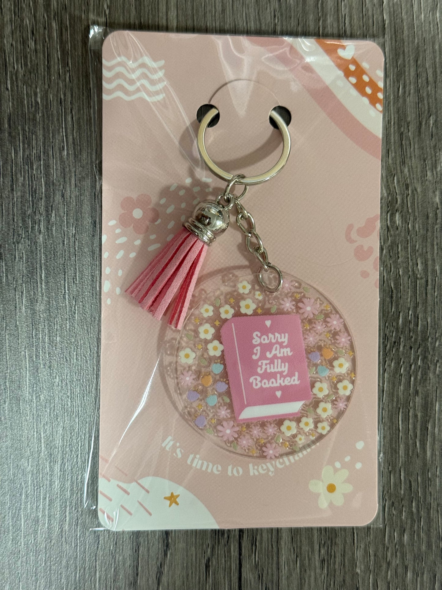 Key Chain - Sorry, I am Fully Booked