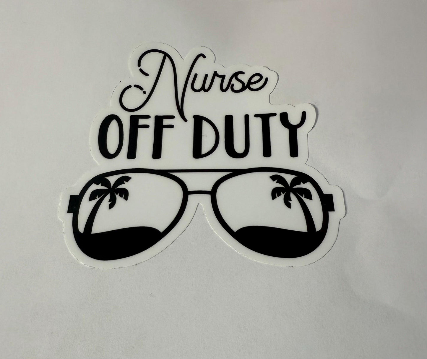 Sticker - Clear Background - Nurse Off Duty, Nurse, Nursing