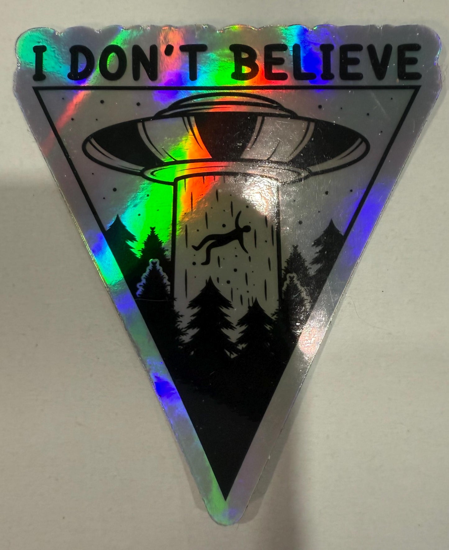 Sticker - I Don’t Believe, UFO