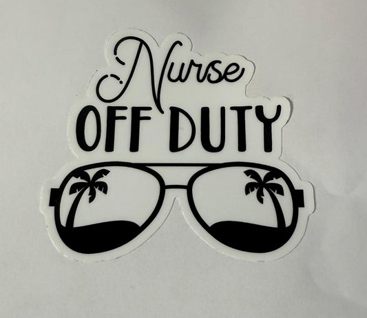 Sticker - Clear Background - Nurse Off Duty, Nurse, Nursing