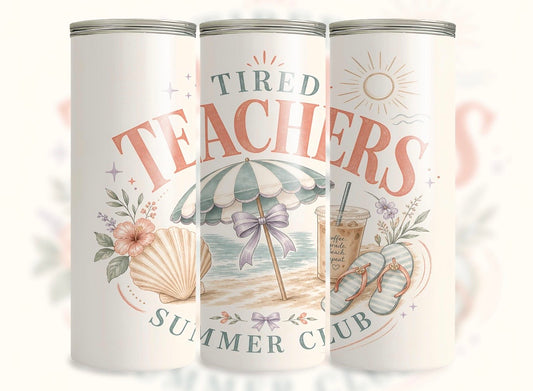 Tired Teachers Summer Club