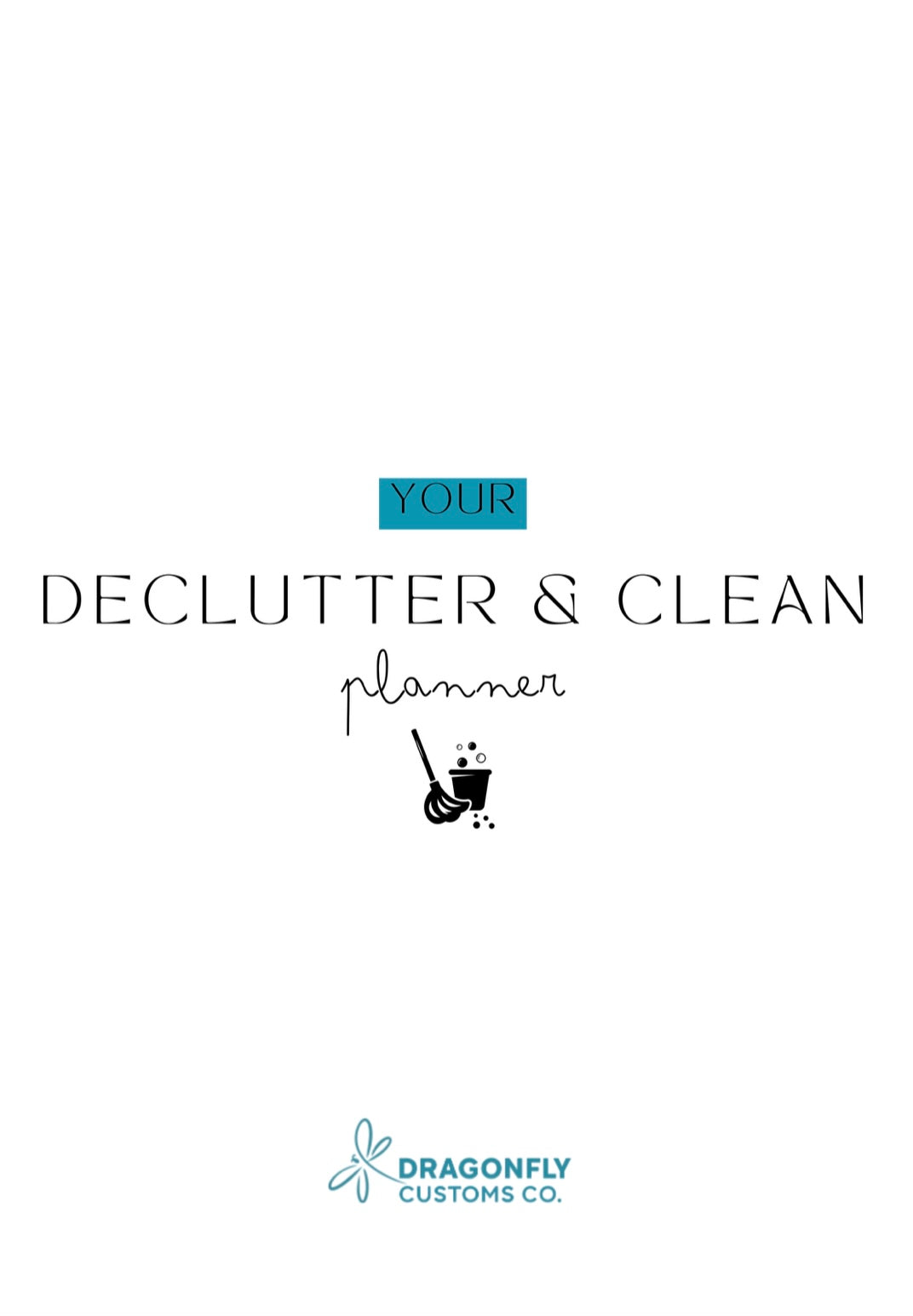 Declutter & Clean Planner Download