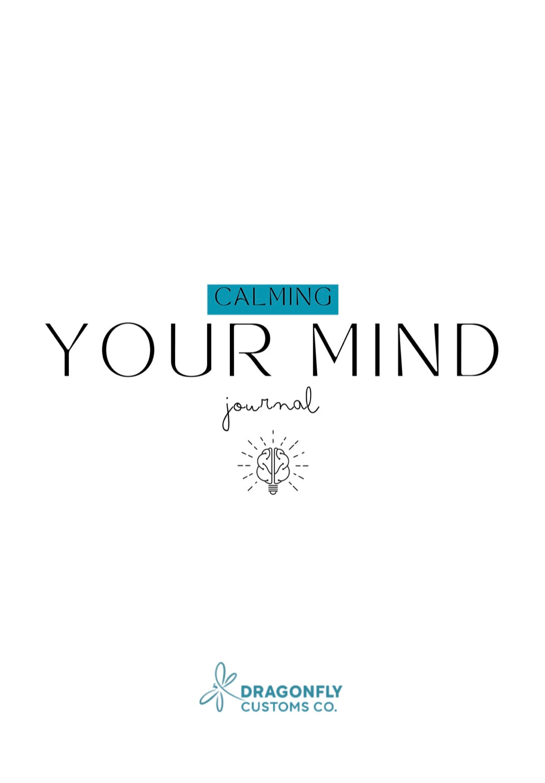 Calming Your Mind Journal Download