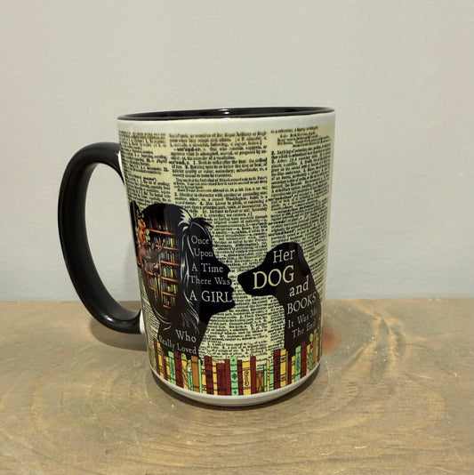 15oz Ceramic Mug - A Girl, Her Dog and Books - Made to Order!