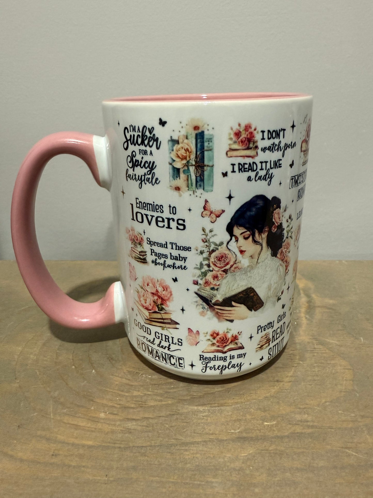 15oz Ceramic Mug - Bookish Phrases Girl Pink - Made to Order!