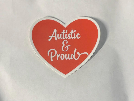 Sticker - Autistic & Proud, Autism