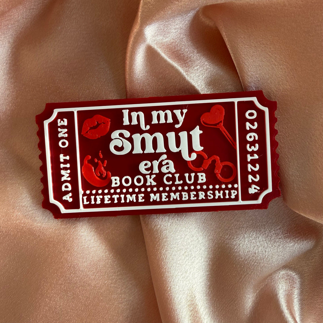 In My Smut Era Ticket